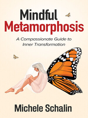 cover image of Mindful Metamorphosis